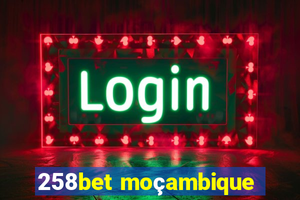 258bet moçambique